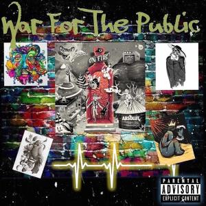 Phx West的專輯WAR FOR THE PUBLIC (Explicit)