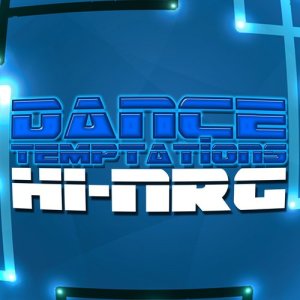 Various Artists的專輯Dance Temptations - Hi-Nrg