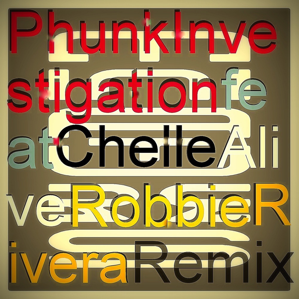 Alive (Robbie Rivera Remix)