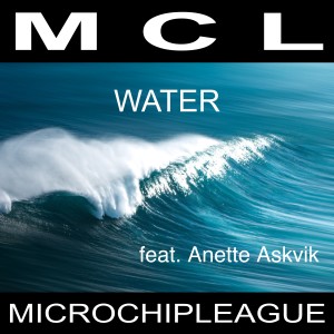 MCL Micro Chip League的專輯Water (Radio Edit)