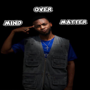 Album Mind over Matter oleh Notion