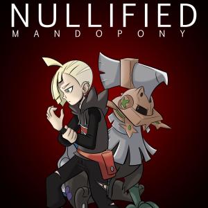 MandoPony的專輯Nullified