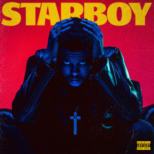 收聽The Weeknd的Starboy (Explicit)歌詞歌曲