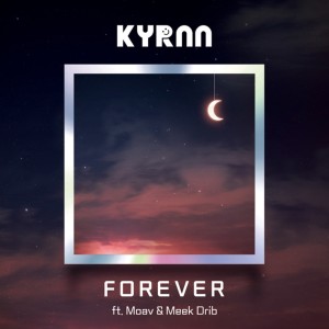 Listen to Forever (Explicit) song with lyrics from KYRNN