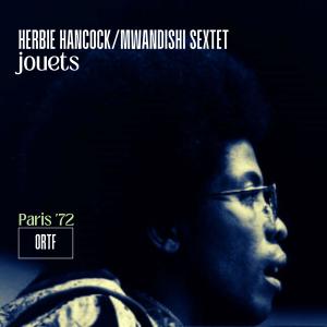 Herbie Hancock的專輯jouets (Live Paris '72)