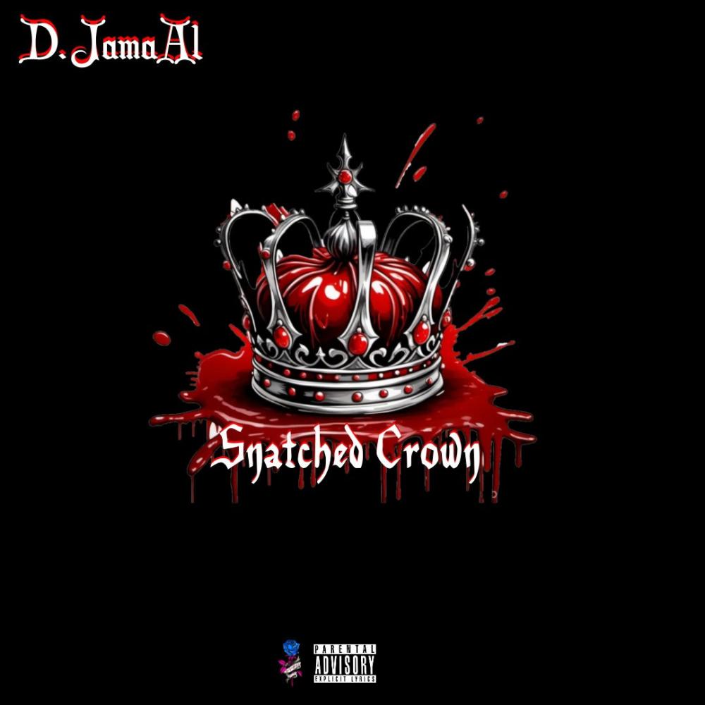 SNATCHED CROWN INTRO (Explicit)
