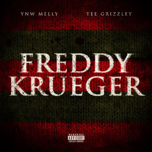 YNW Melly的專輯Freddy Krueger (feat. Tee Grizzley)