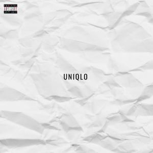 Album Uniqlo (Explicit) from unlockmann