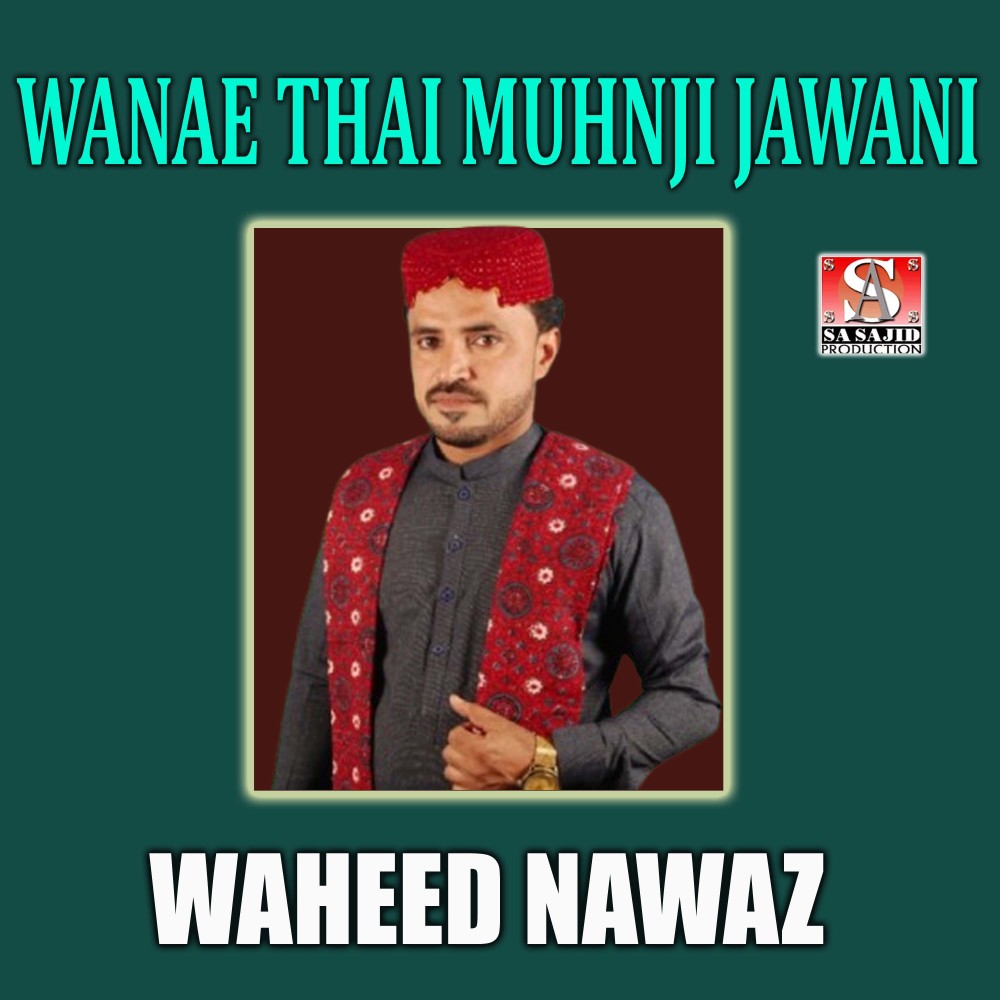Wanae Thai Muhnji Jawani