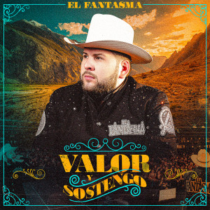 Listen to Valor y Sostengo (Con Norteño) song with lyrics from El Fantasma