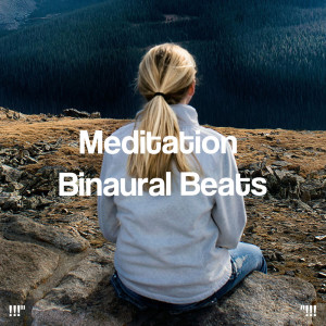 !!!" Meditation Binaural Beats "!!!