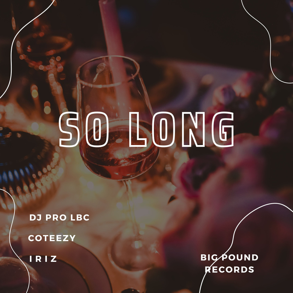 So Long (Explicit)