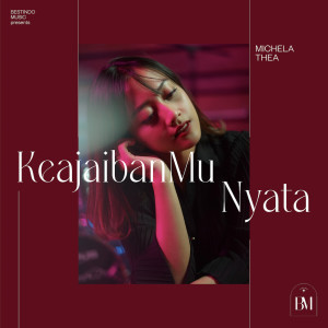 Album KeajaibanMu Nyata oleh Bestindo Music