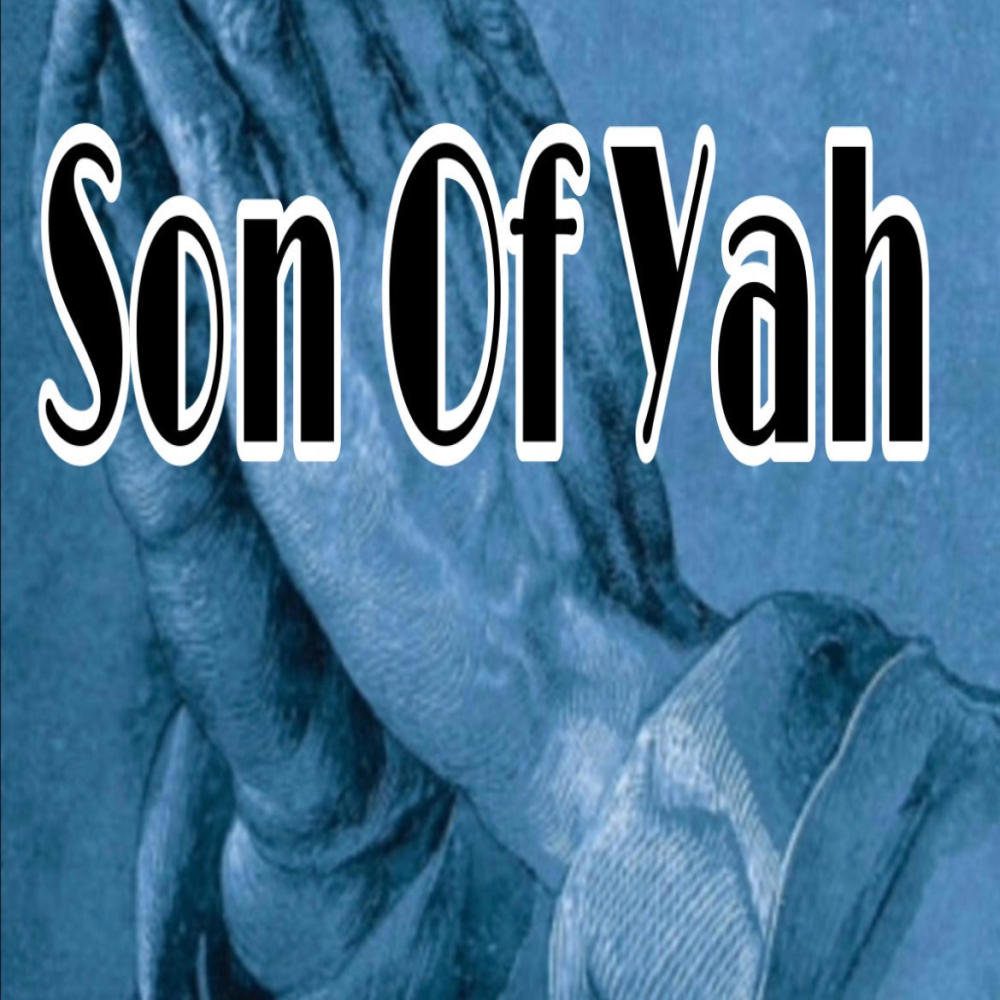 SON OF YAH (feat. Eyezeck) (Explicit)