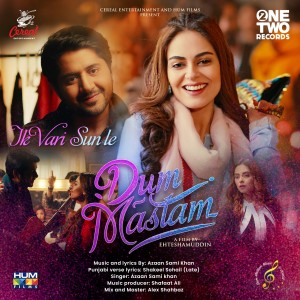 Album Ik Vari Sun Le (From "Dum Mastam") from Azaan Sami Khan