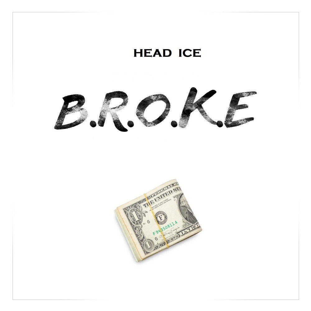 Broke (Explicit)