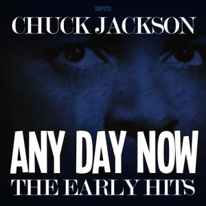 ดาวน์โหลดและฟังเพลง Watcha' Gonna Say Tomorrow? พร้อมเนื้อเพลงจาก Chuck Jackson