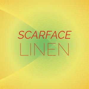Various Artists的專輯Scarface Linen