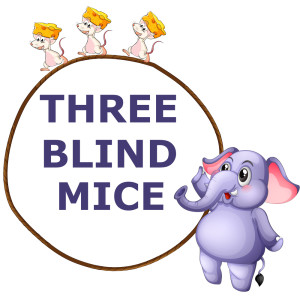 Three Blind Mice dari Jack and Jill