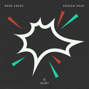 Rene Amesz的專輯Booom Shak