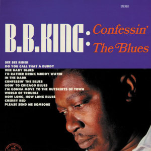 收聽B.B.King的Goin' To Chicago Blues歌詞歌曲