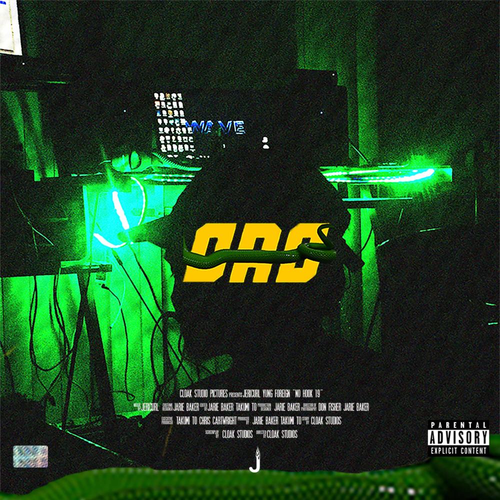No Hook 19 (feat. Lil Foreign) (Explicit)