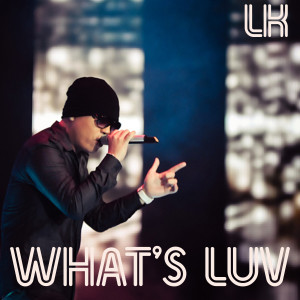 LiL Knight的專輯What's Luv