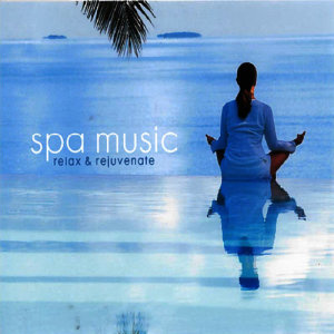 อัลบัม Spa Music: Relax & Rejuvenate ศิลปิน Montgomery Smith