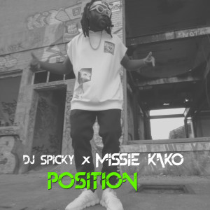 Listen to Position song with lyrics from Missié Kako