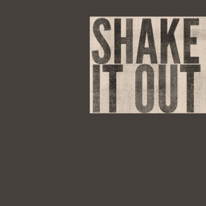 ดาวน์โหลดและฟังเพลง Shake It Out (Explicit) พร้อมเนื้อเพลงจาก Shake It Off Shake It Up