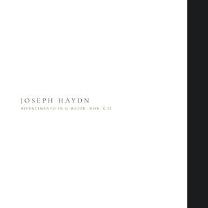 อัลบัม Divertimento in G Major, Hob. X:12 ศิลปิน Franz Joseph Haydn