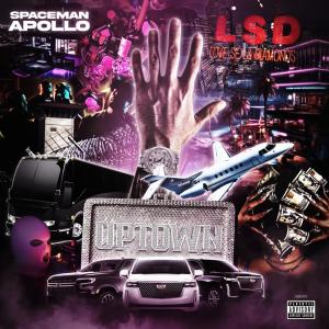 ดาวน์โหลดและฟังเพลง UpTown (Explicit) พร้อมเนื้อเพลงจาก SpaceMan Apollo