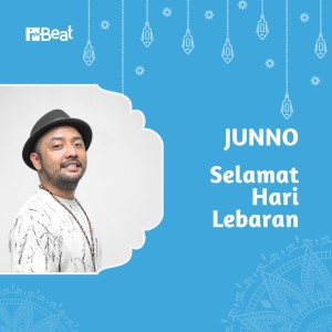 Selamat Hari Lebaran dari Junno