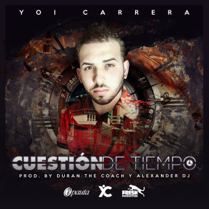Listen to Cuestion De Tiempo song with lyrics from Yoi Carrera