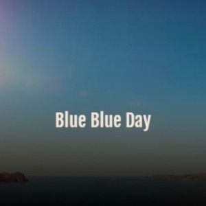 Listen to Blue Blue Day song with lyrics from Don Gibson