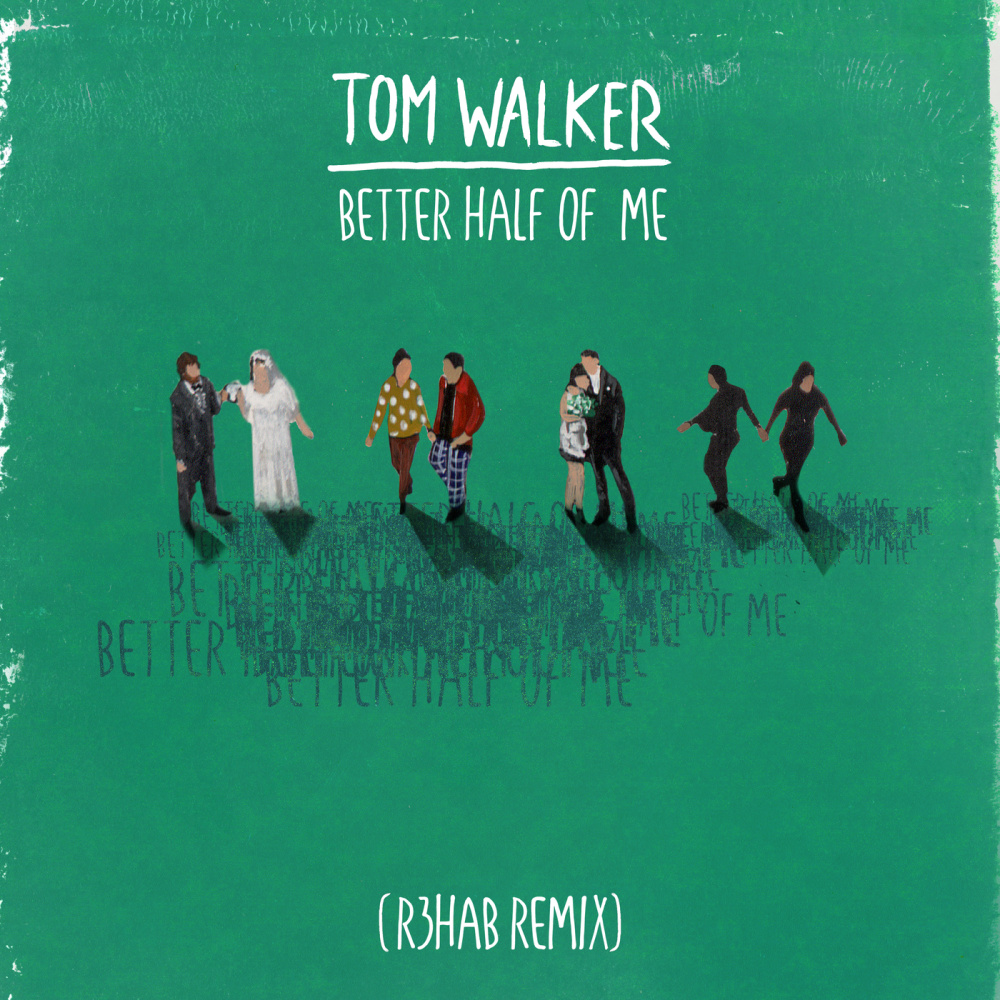 Better Half of Me (R3HAB Remix)