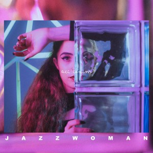收聽JazzWoman的Ací tenim歌詞歌曲
