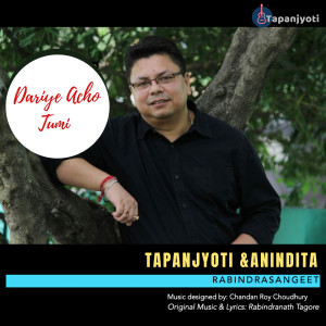 Dengarkan lagu Dariye Acho Tumi nyanyian Tapanjyoti dengan lirik