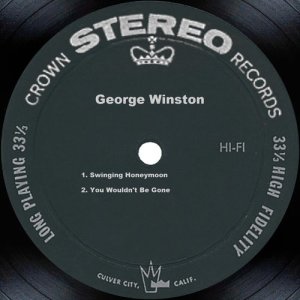 收聽George Winston的You Wouldn't Be Gone歌詞歌曲