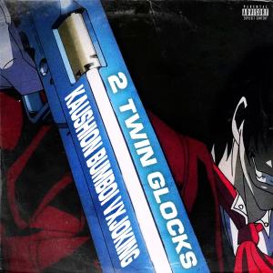 2 TWIN GLOCKS (feat. Bumboi & VXJOKING) (Explicit)