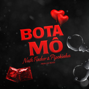 收聽Nath Fischer的Bota Mô (Explicit)歌詞歌曲
