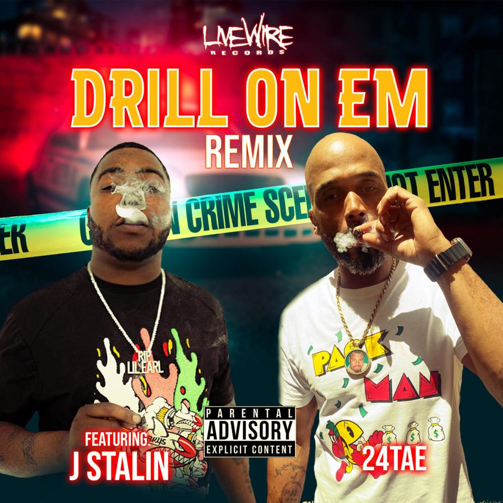 DRILL ON EM (feat. J STALIN) (REMIX|Explicit)