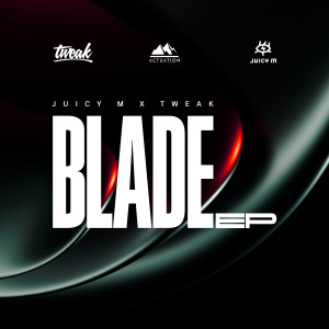 Juicy M的專輯Blade EP