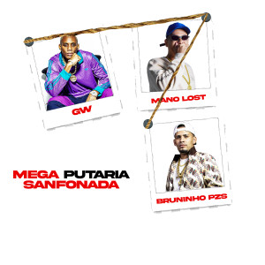 收聽DJ Mano Lost的Mega Putaria Sanfonada (Explicit)歌詞歌曲