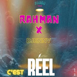 อัลบัม Réel (feat. Djenny) [Explicit] ศิลปิน Rahman
