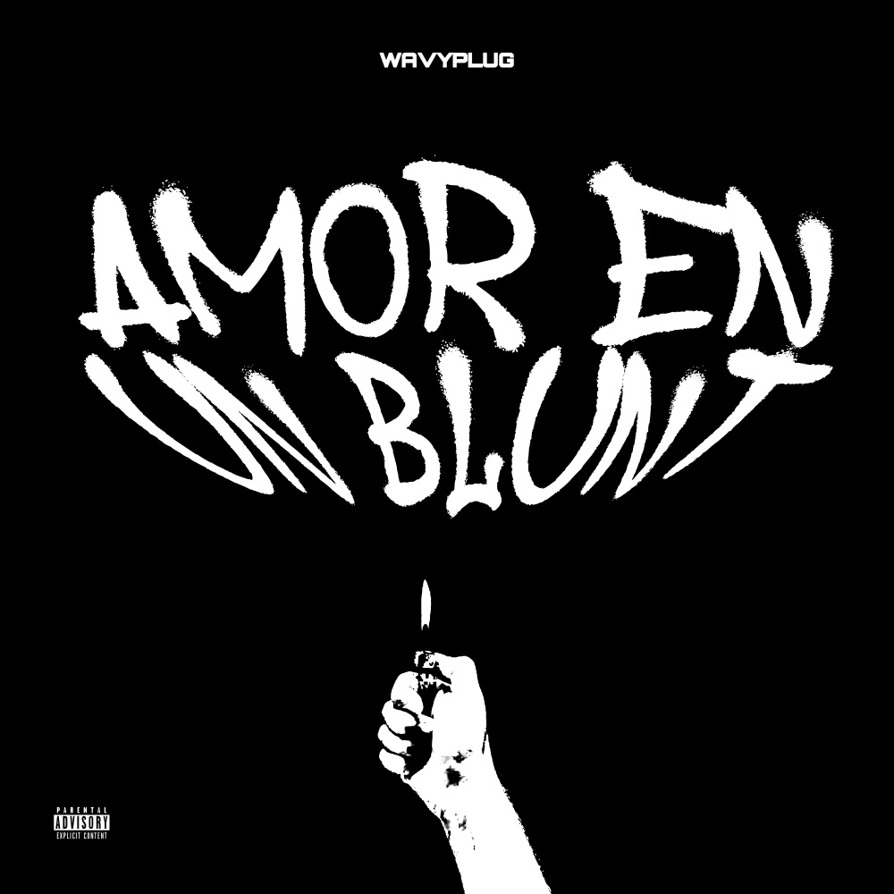 Amor en un Blunt (Explicit)