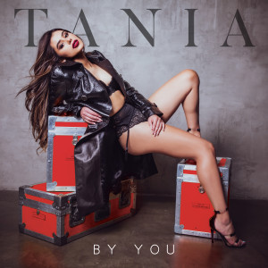 收聽Tania Gallardo的By You歌詞歌曲