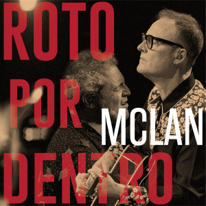 อัลบัม Roto por dentro (En Petit Comité) ศิลปิน M-Clan