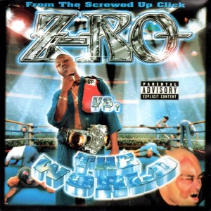Dengarkan World Wide (Explicit) lagu dari Z-Ro dengan lirik
