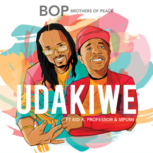 Dengarkan lagu Udakiwe (45 Mix) nyanyian Brothers of Peace dengan lirik